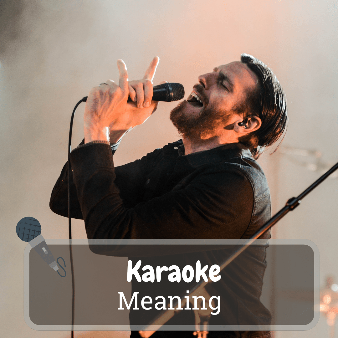 Karaoke Meaning – Karaoke Machine Systems